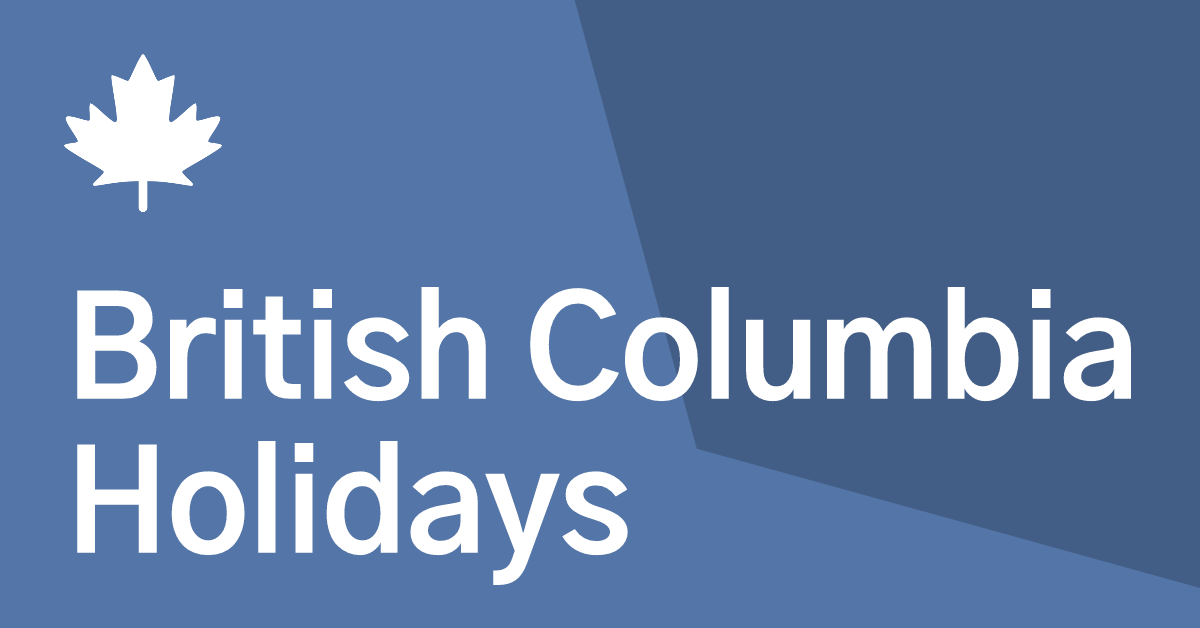 British Columbia Bc Statutory Holidays In 2021 Canada Holidays